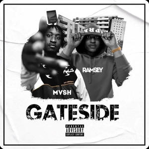 GATESIDE (THE LOST TAPE) [Explicit]