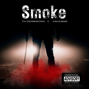 Smoke (Explicit)