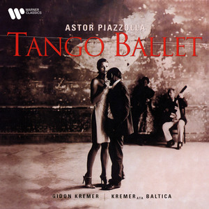 Piazzolla / Transcr. Desyatnikov: Tango Ballet - III. Encuentro - Olvido