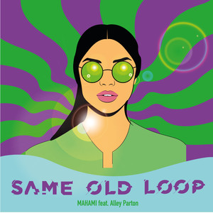 Same Old Loop