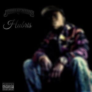 Hubris (Explicit)