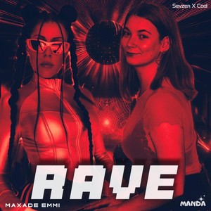 RAVE