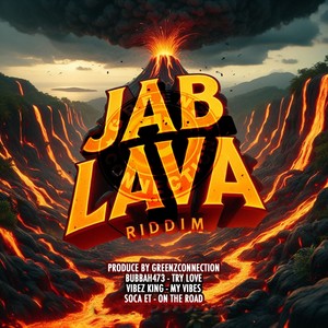 Jab Lava Riddim