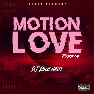 Motion Love Riddim (Explicit)