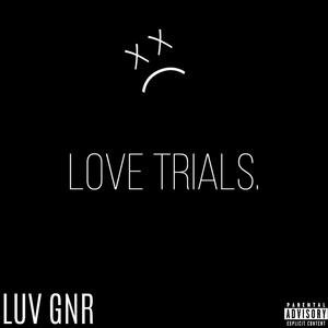 Love Trials (Explicit)