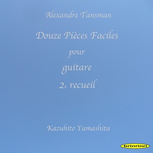 Douze Pièces Faciles pour guitare 2e recueil