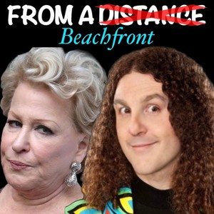 From A Beachfront (feat. Alan “Jax” Bowers) [Parody of Bette Midler’s “From A Distance”]