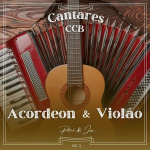 Hinos Acordeon & Violão Vol.1