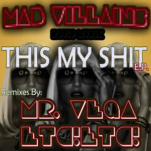 This My **** (Mr. Vega Remix)