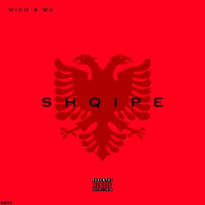 Shqipe (Explicit)