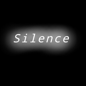 Silence