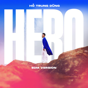 Hero (EDM Version)