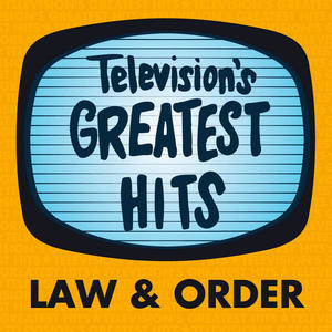 Television's Greatest Hits - Law & Order