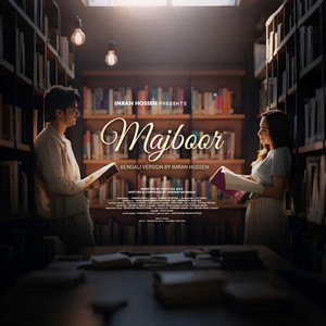 MAJBOOR (Bengali Version)