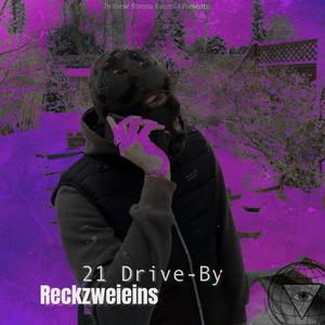 21 Drive-By (Explicit)