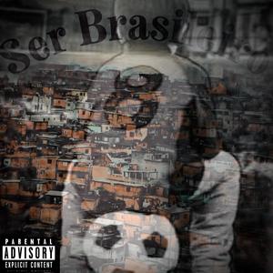 Brasileiro Nato (Explicit)