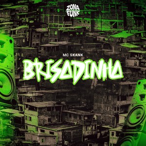 BRISADINHA (Explicit)