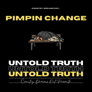 UnTold Truth (Explicit)