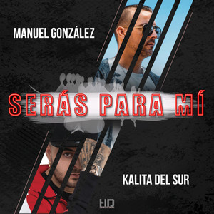 Serás para Mí
