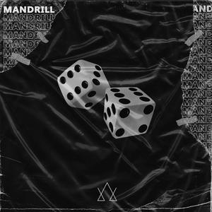 ManDrill (feat. Taiven) (Explicit)