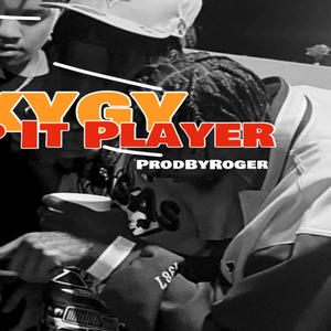 Keep it Player (Explicit)