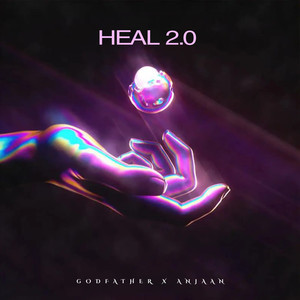 Heal 2.0 (Explicit)