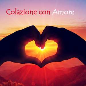 Colazione con amore (Explicit)