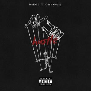 Hustle (feat. Cash geezy) (Explicit)