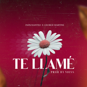 Te Llame