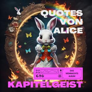 QUOTES VON ALICE (Explicit)