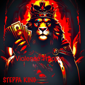 Violence Trappin (Explicit)