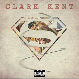 Clark Kent (Explicit)