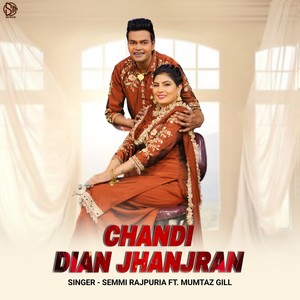 CHANDI DIAN JHANJRAN