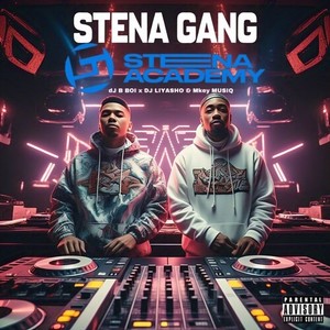 Stena Gang (Explicit)
