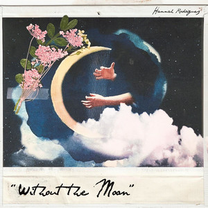 Without the Moon (Explicit)