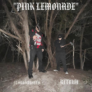 PINK LEMONADE (feat. LAVABEATS) (Explicit)