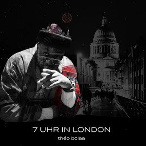 7 Uhr in London