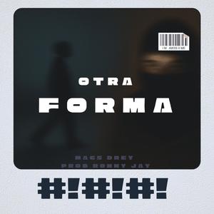 Otra Forma (feat. Macs Drey)
