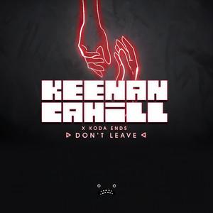 Don't Leave (Original Mix)