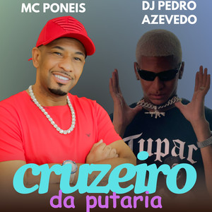 Cruzeiro da Putaria (Explicit)