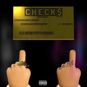 CHECK$ (feat. Gwapmizzle) [Explicit]