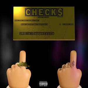 CHECK$ (feat. Gwapmizzle) (Explicit)