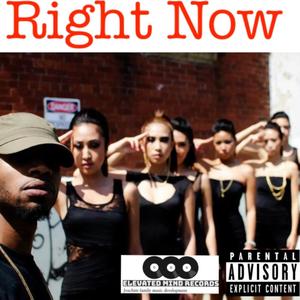 Right Now (Explicit)