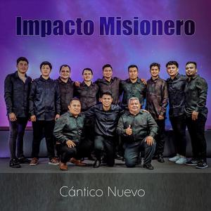 Cántico Nuevo (feat. Cancioneros De Cristo)