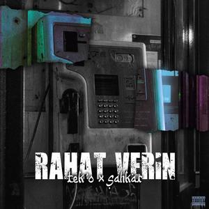Rahat Verin (feat. Tek’o & Şahkâr) (Explicit)