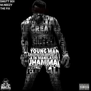 Ali The Greatest (feat. Smutt Boi & M.Neezy) [Explicit]