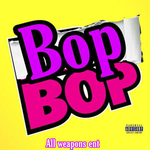 Bop Bop (feat. Kvee) (Explicit)