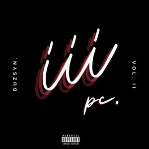 iii pc., vol. ii (Explicit)