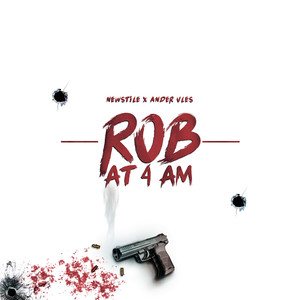 Rob at 4 A.M. (Explicit)