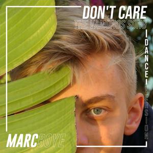 Don't Care (The Vamonos Song) - Dance Version